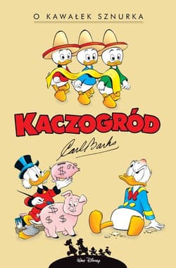 Kaczogród O kawałek sznurka i inne historie z roku 1956