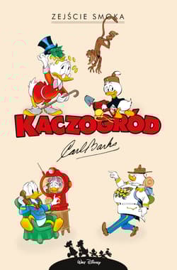 Kaczogród. Zejście smoka i inne historie z lat 1972–1994. Kaczogród - Carl Barks