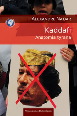 Kaddafi. Anatomia tyrana - ebook