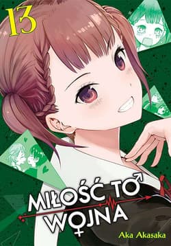 KAGUYA-SAMA Miłość to wojna. Tom 13 - Aka  Akasaka