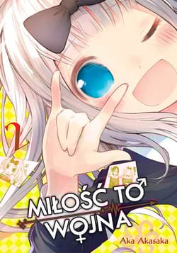 KAGUYA-SAMA Miłość to wojna. Tom 2 - Aka  Akasaka