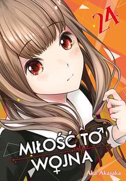 KAGUYA-SAMA Miłość to wojna. Tom 24 - Aka  Akasaka