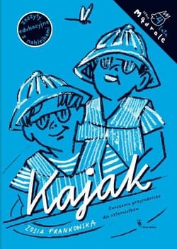 Kajak Ćwiczenia przyrodnicze dla czterolatków - Frankowska Zosia