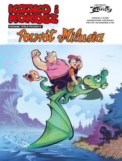 Kajko i Kokosz - Nowe Przygody. Powrót Milusia. Tom 3 - Kiełbus Sławomir