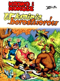 Kajko i Kokosz W krainie Borostworów - Janusz Christa