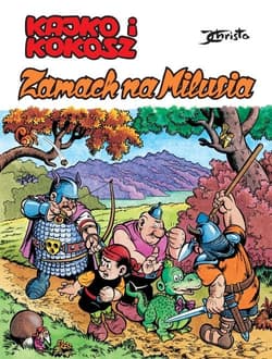 Kajko i Kokosz Zamach na Milusia - Janusz Christa