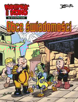 Kajtek i Koko Obce świadomości - Janusz Christa