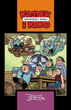 Kajtek i Koko Opowieści Koka - Janusz Christa