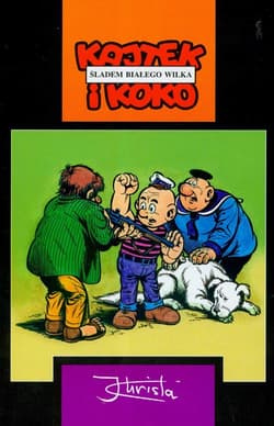 Kajtek i Koko Śladem białego wilka - Janusz Christa