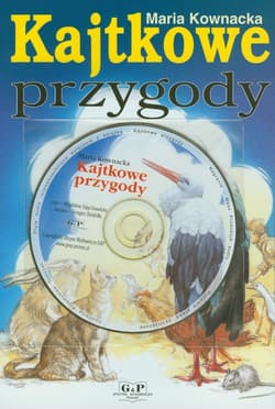 Kajtkowe przygody z płytą CD - Kownacka Maria