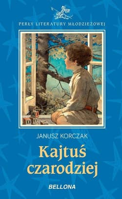 Kajtuś czarodziej - Janusz Korczak