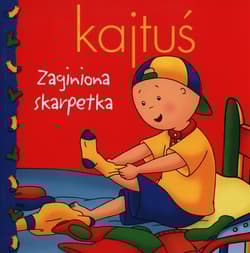 Kajtuś Zaginiona skarpetka