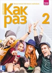 Kak raz 2 Zeszyt ćwiczeń Szkoła ponadpodstawowa - Olga Tatarchyk