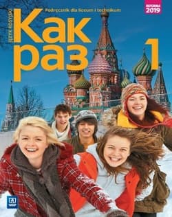 Kak raz Jęz rosyjski 1 Podręcznik Liceum Technikum - Olga Tatarchyk