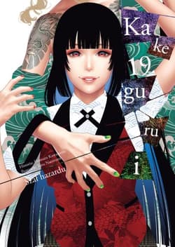 Kakegurui. Tom 19 - Homura Kawamoto, Toru Naomura