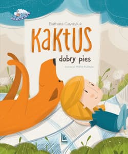 Kaktus dobry pies - ebook - Barbara Gawryluk