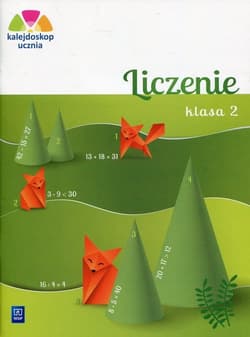 Kalejdoskop ucznia 2 Liczenie Edukacja wczesnoszkolna