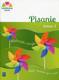 Kalejdoskop ucznia 2 Pisanie Edukacja wczesnoszkolna - Kręcisz Danuta