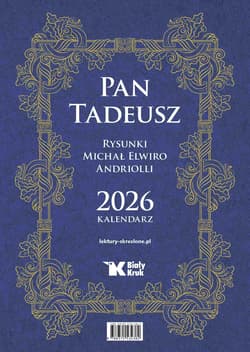Kalendarz 2026 ścienny Pan Tadeusz - Andriolli Michał Elwiro