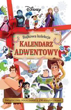 Kalendarz adwentowy. Bajkowa kolekcja. Disney