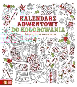 Kalendarz adwentowy do kolorowania - Opracowanie Zbiorowe