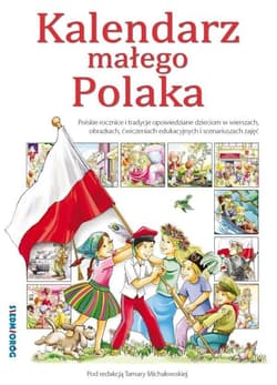 Kalendarz małego Polaka - Praca zbiorowa