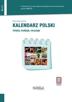 Kalendarz polski. Święta, tradycje, zwyczaje B2-C2 - Bogusław Kubiak