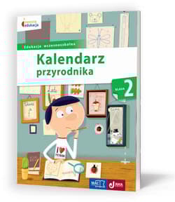 Kalendarz przyrodnika klasa 2 owocna edukacja - Beata Szurowska