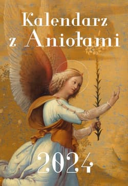 Kalendarz z Aniołami 2024