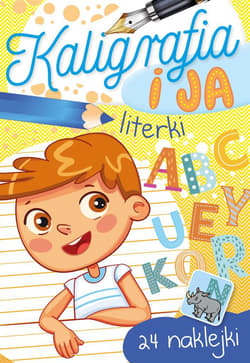 Kaligrafia i ja. Literki - Zofia Zabrzeska