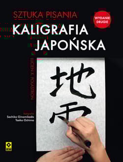 Kaligrafia japońska. Sztuka pisania - Palastron Lucien X.