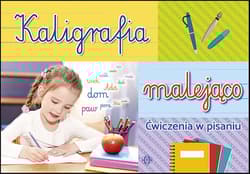 Kaligrafia malejąco ćwiczenia w pisaniu