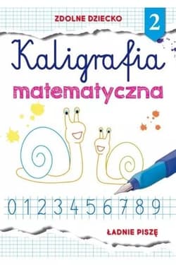 Kaligrafia matematyczna 2 - Beata Guzowska