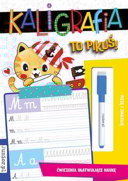 Kaligrafia to pikuś! - Opracowanie Zbiorowe