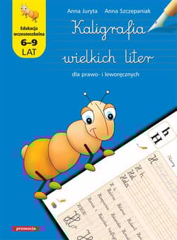 Kaligrafia wielkich liter dla prawo- i leworęcznych