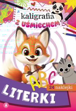 Kaligrafia z uśmiechem. Literki - Anna Horosin, Małgorzata Klich