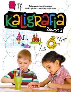 Kaligrafia. Zeszyt 2 - Agnieszka Kamińska