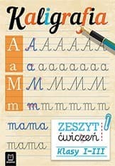 Kaligrafia. Zeszyt ćwiczeń - Opracowanie Zbiorowe