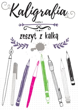 Kaligrafia Zeszyt z kalką - Opracowanie Zbiorowe