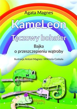 KameLeon Tęczowy bohater - Agata Magnes