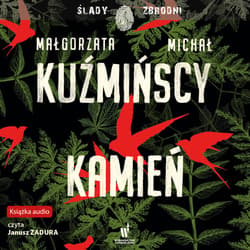 Kamień - audiobook - Michał Kuźmiński, Małgorzata  Kuźmińska