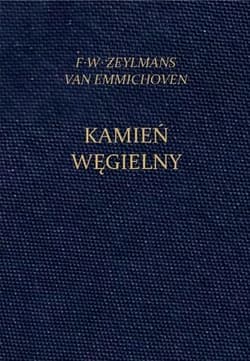Kamień Węgielny - F.W. Zeylmans van Emmichoven