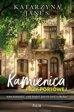 Kamienica przy Portowej - Katarzyna Janus