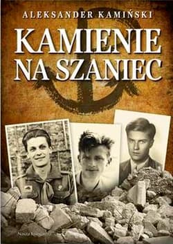 Kamienie na szaniec - Aleksander Kamiński
