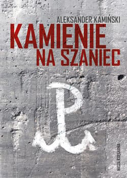 Kamienie na szaniec - ebook - Aleksander Kamiński