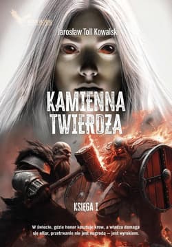 Kamienna twierdza - Kowalski Jarosław