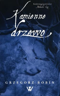 Kamienne drzewo - Grzegorz Bobin