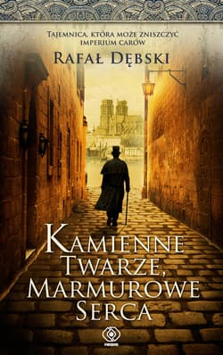 Kamienne twarze, marmurowe serca - ebook - Rafał Dębski