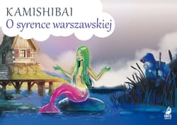 Kamishibai. O syrence warszawskiej - Praca zbiorowa