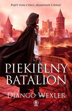 Kampanie Cienia Tom 5 Piekielny batalion